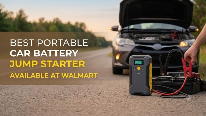 How to Choose the Right Best Portable Car Battery Jump Starter Walmart